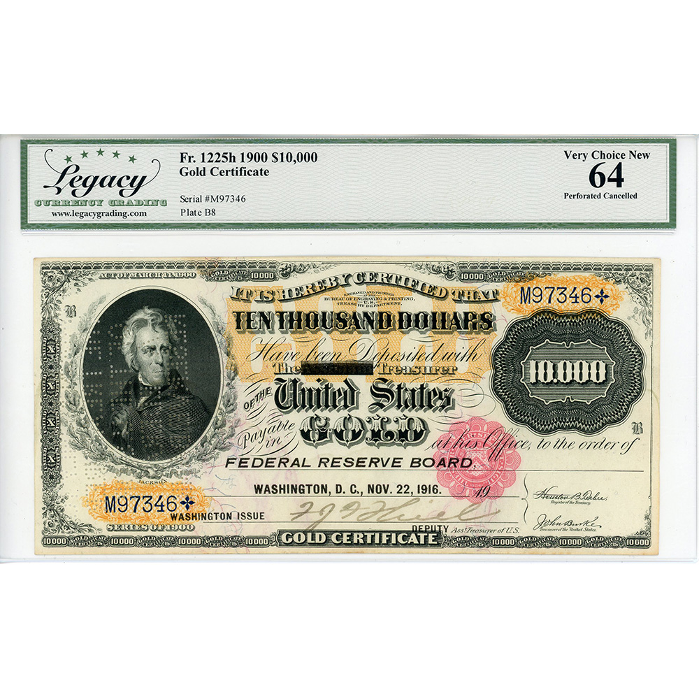 1900 $10000 Gold Certificate Fr#1225h MS64 Legacy