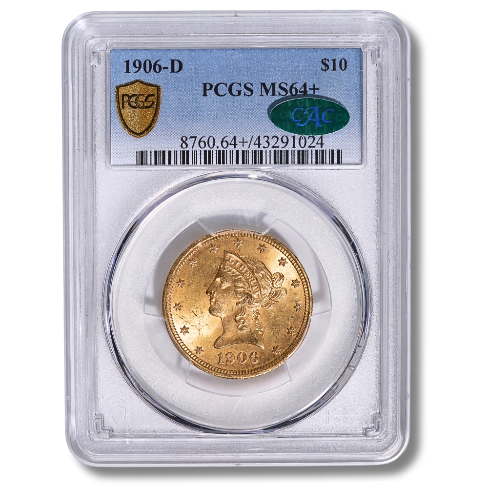Certified US Gold $10 Liberty 1906-D MS64+ PCGS CAC