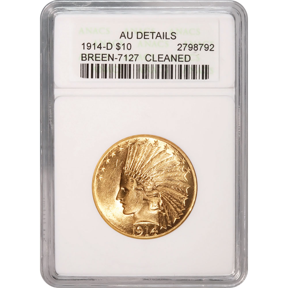 Certified US Gold $10 Indian 1914-D AU Details ANACS