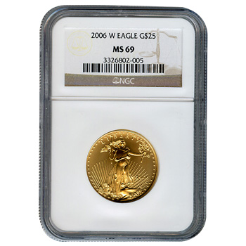 Certified Burnished American $25 Gold Eagle 2006-W MS69 NGC