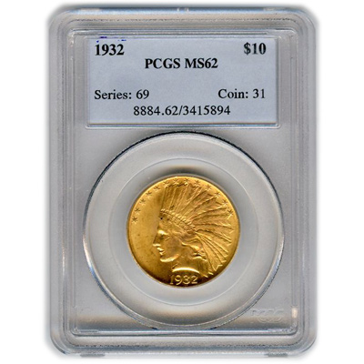 Certified US Gold $10 Indian MS62 (Dates Our Choice) PCGS or NGC
