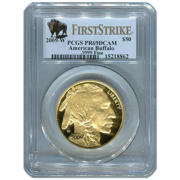 Certified Proof Buffalo Gold Coin 2009-W PR69DCAM PCGS First Strike