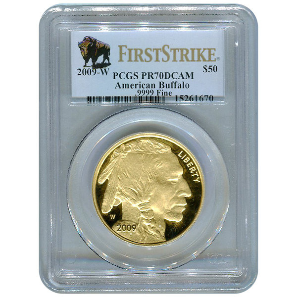 Certified Proof Buffalo Gold Coin 2009-W One Ounce PR70DCAM PCGS First Strike