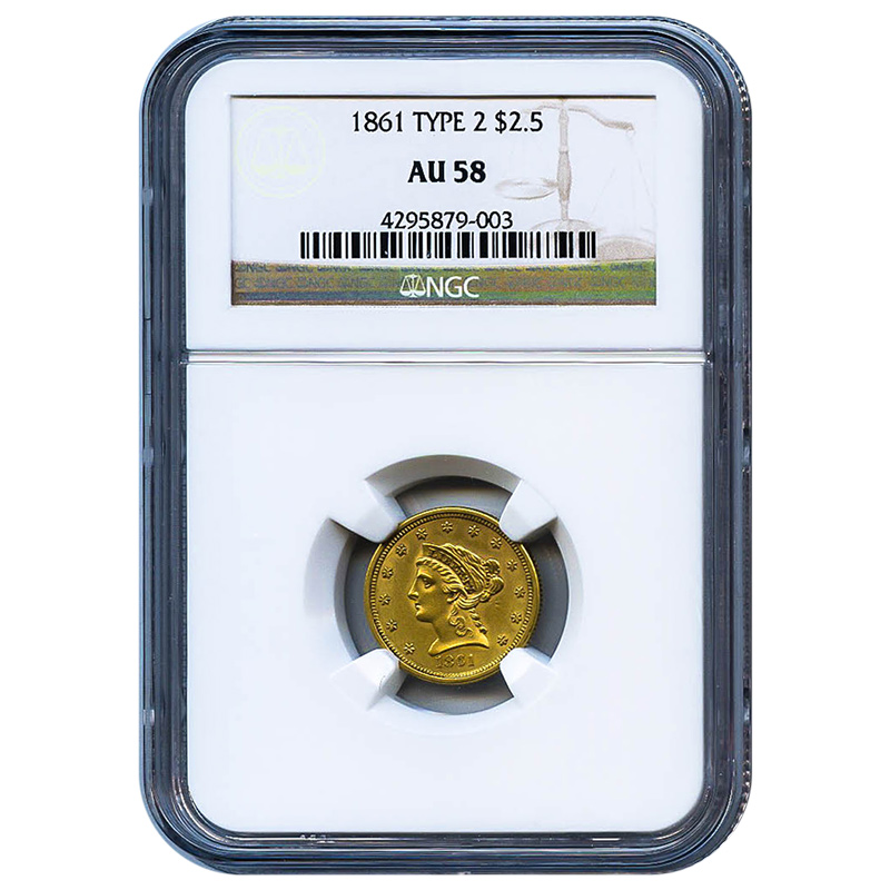 Certified $2.5 Gold Liberty 1861 Type 2 AU58 NGC