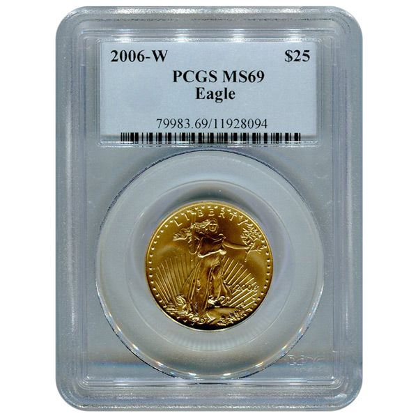 Certified Burnished American $25 Gold Eagle 2006-W MS69 PCGS
