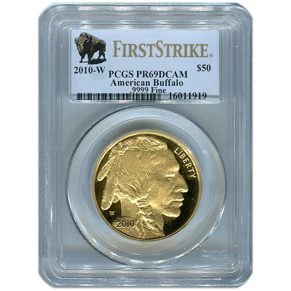 Certified Proof Buffalo Gold Coin 2010-W PR69DCAM PCGS First Strike