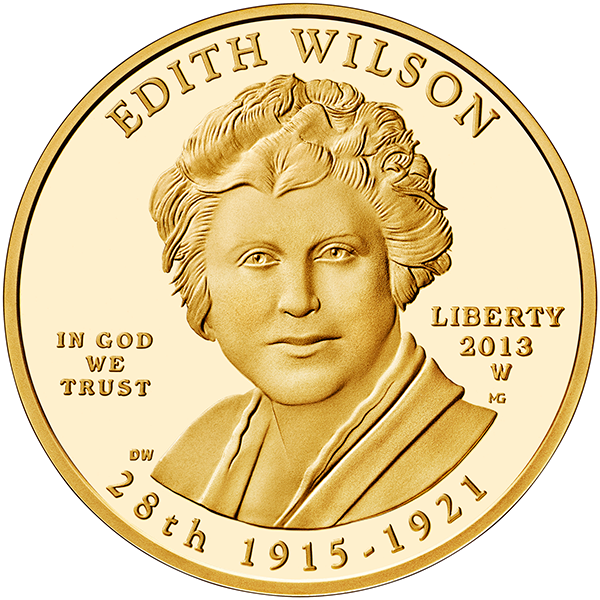 First Spouse 2013 Edith Wilson Proof