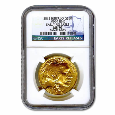 Certified Uncirculated Gold Buffalo One Ounce 2013 MS70 NGC Early Release 