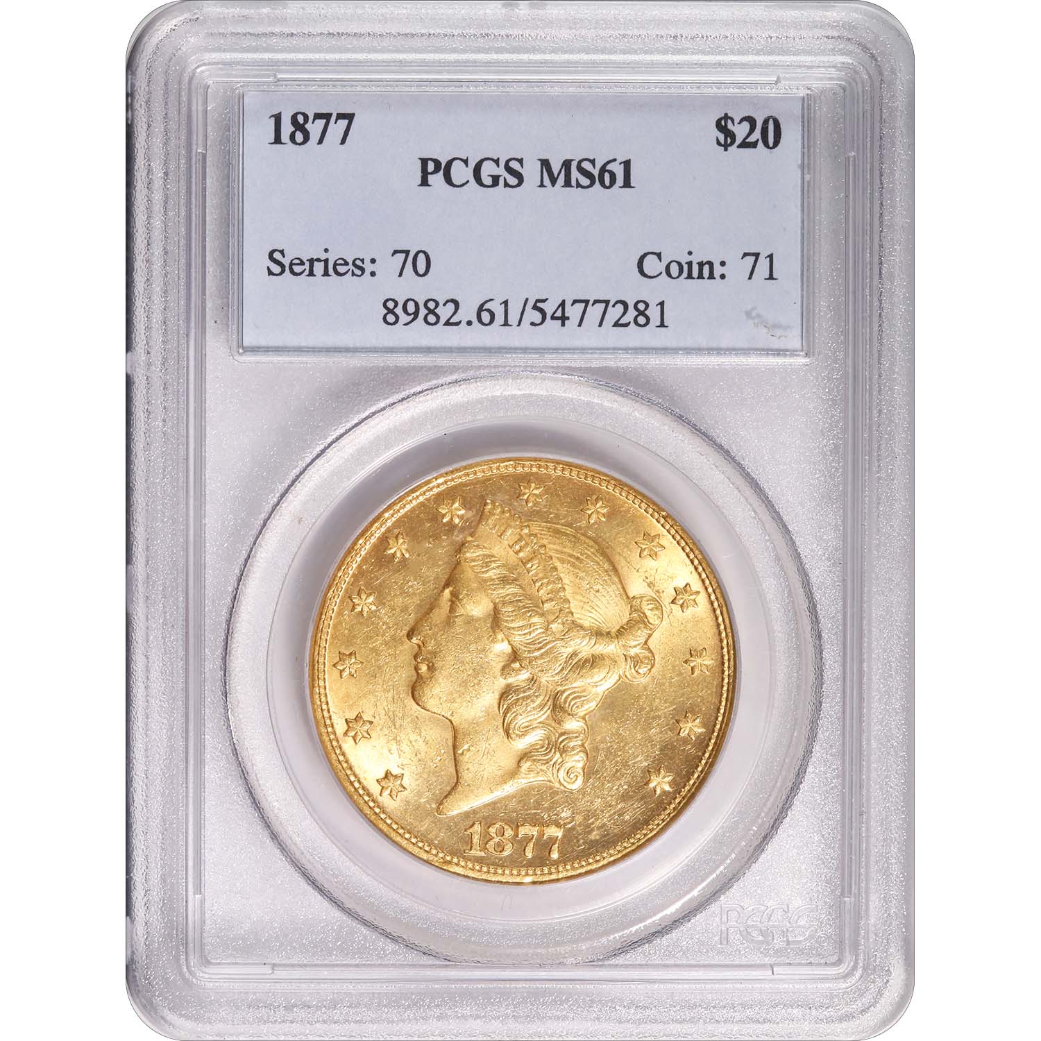 Certified $20 Gold Liberty 1877 MS61 PCGS