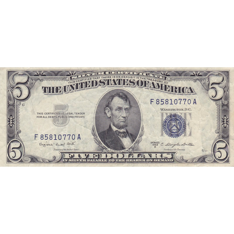 1953B $5 Silver Certificate F-VF