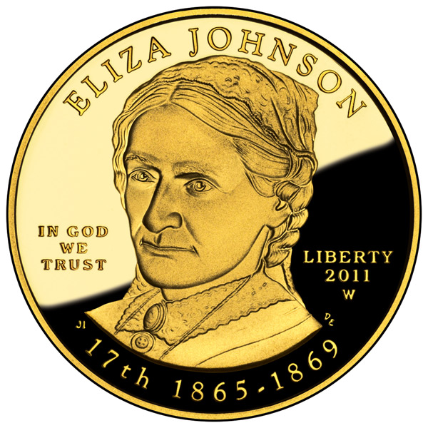 First Spouse 2011 Eliza Johnson Proof