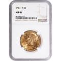 Certified $10 Gold Liberty 1881 MS61 NGC