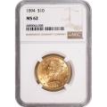 Certified $10 Gold Liberty 1894 MS62 NGC