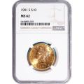 Certified $10 Gold Liberty 1901-S MS62 NGC