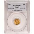 Certified $1 Gold Liberty 1873 Open 3 MS63 PCGS