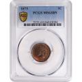 Certified Indian Head Cent 1875 MS63BN PCGS
