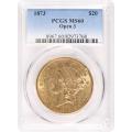 Certified US Gold $20 Liberty 1873 Open 3 MS60 PCGS
