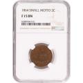 Certified 2 Cents 1864 Small Motto F15 NGC