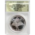 Daniel Carr 1 Oz. Silver Medal 2010 Debt Pyramid MS69 ANACS